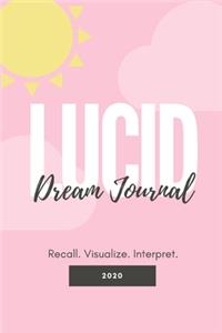 Lucid Dream Journal