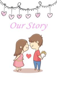 Our Story second edition