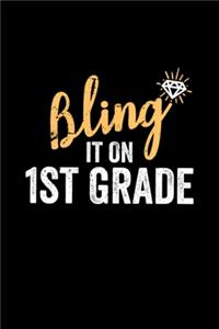 Bling It On 1st Grade Shirt Back to School