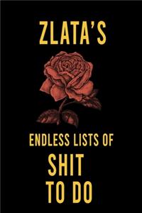 Zlata's Endless Lists of Shit to do