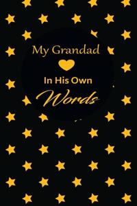 My Grandad in his own words