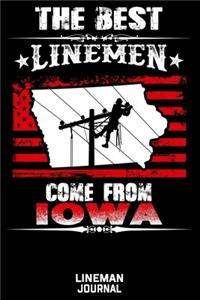 The Best Linemen Come From Iowa Lineman Journal