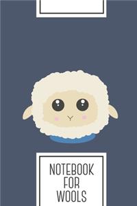 Notebook for Wools
