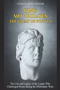 King Mithridates the Great of Pontus