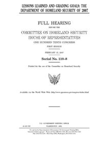 Lessons learned and grading goals: the Department of Homeland Security of 2007