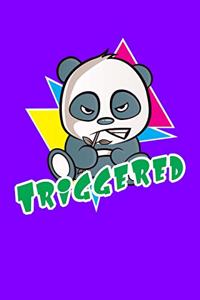 Triggered