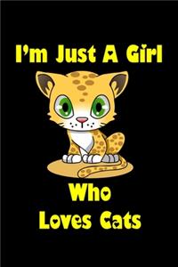 Just A Girl Who Loves Cats