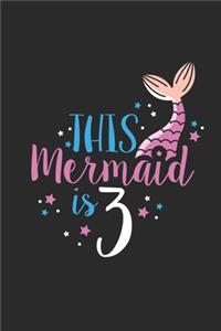 This Mermaid Is 3