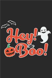 Hey! Boo!