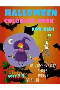 Halloween Coloring Book For Kids Ages 7-9