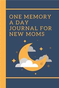 One Memory A Day Journal For New Moms