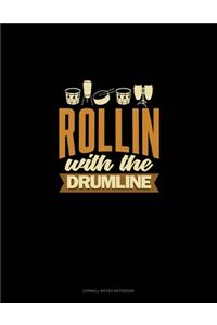 Rollin' With The Drumline