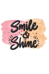 Smile & Shine