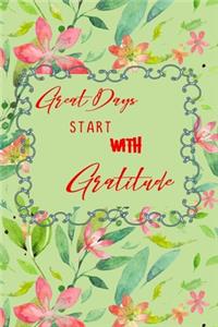 Great Days Start With Gratitude