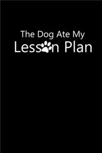 The Dog Ate my Lesson Plan