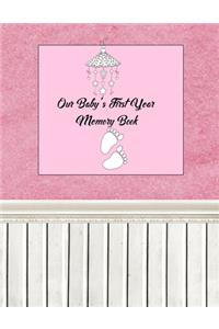 Our Baby's First Year Memory Book