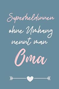 Superheldinnen Ohne Umhang Nennt Man Oma