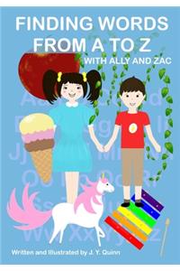 Finding Words from A to Z with Ally and Zac