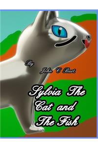 Sylvia The Cat and The Fish.