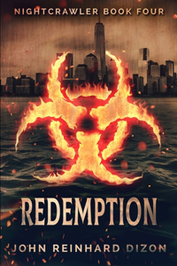 Redemption (Nightcrawler Book 4)