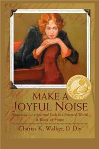 Make a Joyful Noise