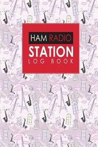 Ham Radio Station Log Book: Amateur Radio Books, Ham Radio Log, Amateur Radio Operator Log, Ham Radio Log Sheet, Cute Paris & Music Cover