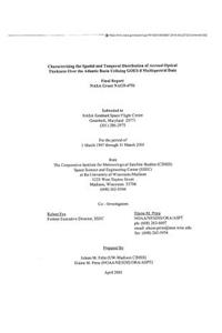 Characterizing the Spatial and Temporal Distribution of Aerosol Optical Thickness Over the Atlantic Basin Utilizing Goes-8 Multispectral Data