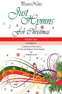 Just Hymns for Christmas (Volume 2)