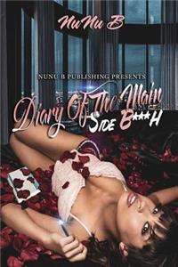 Diary of the Main Side B*tch
