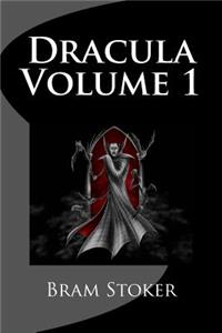 Dracula Volume 1