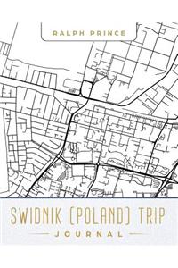 Swidnik (Poland) Trip Journal