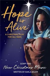 Hope is Alive