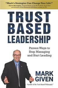 Trust Based Leadership