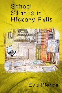 School Starts in Hickory Falls