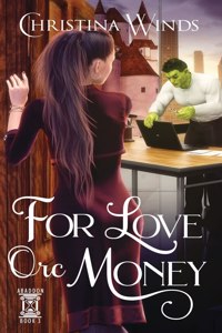 For Love Orc Money