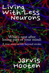 Living With Less Neurons