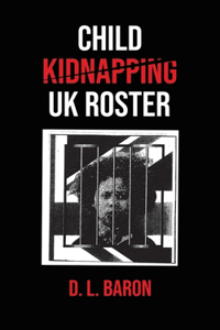 Child Kidnapping UK Roster