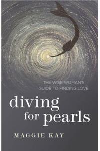 Diving for Pearls – The Wise Woman`s Guide to Finding Love