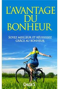 L'avantage du Bonheur