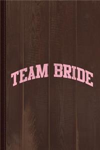 Team Bride Journal Notebook