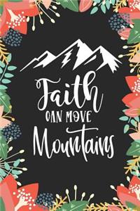 Faith Can Move Mountains