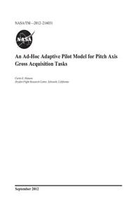 An Ad-Hoc Adaptive Pilot Model for Pitch Axis Gross Acquisition Tasks
