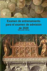 Examen de entrenamiento para el examen de admisión de 2020