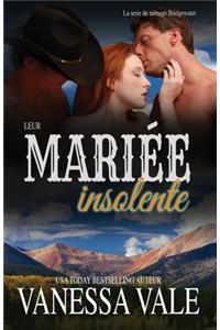 Leur mariée insolente