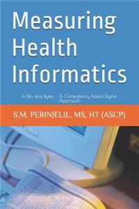 Measuring Health Informatics