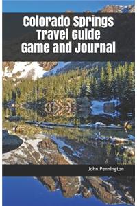 Colorado Springs Travel Guide Game and Journal