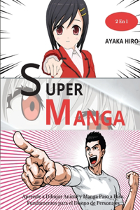 SUPER MANGA - 2 En 1