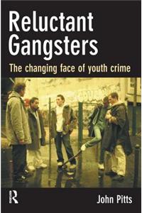 Reluctant Gangsters