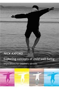 Exploring Concepts of Child Well-Being