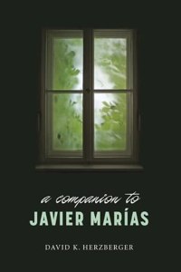 Companion to Javier Marías